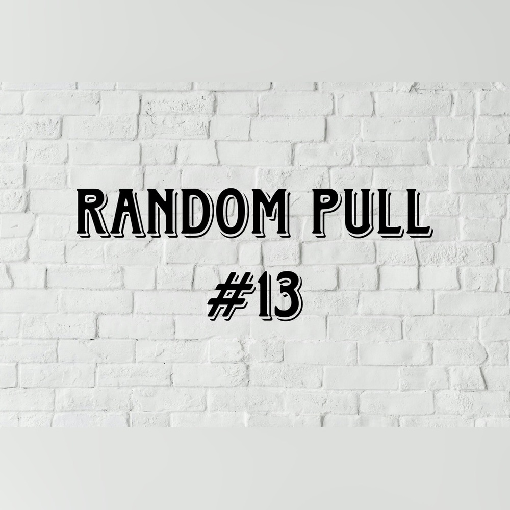 Random pull #13